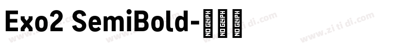 Exo2 SemiBold字体转换